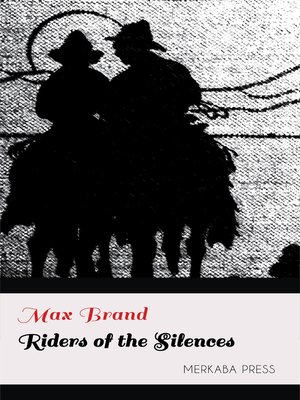 cover image of Riders of the Silences